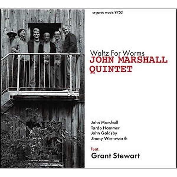 Waltz For Worms, John Quintet Marshall