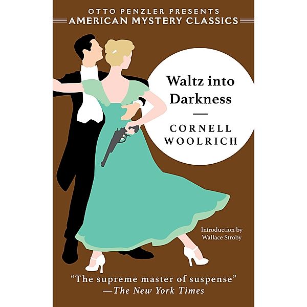 Waltz into Darkness / American Mystery Classics, Cornell Woolrich