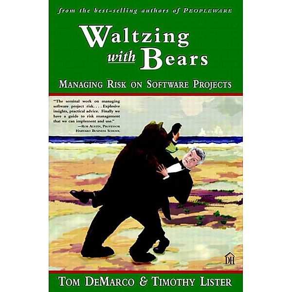 Waltzing with Bears, DeMarco Tom, Lister Tim