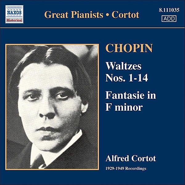Walzer 1-14/Fantasie F-Moll, Alfred Cortot