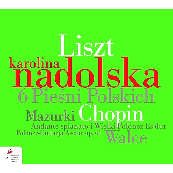 Walzer Op.60/Mazurkas Op.50/6 Polnische Lieder/+, Karolina Nadolska