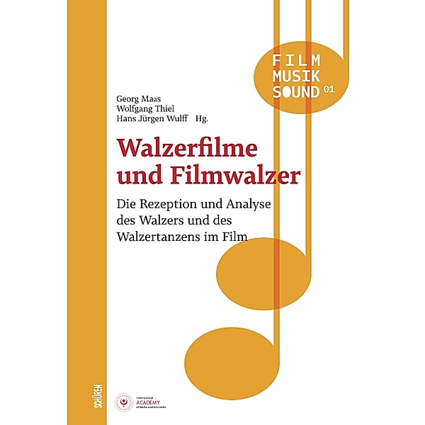 Walzerfilme und Filmwalzer / Film - Musik - Sound Bd.1