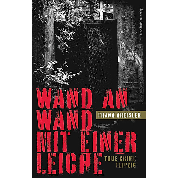 Wand an Wand mit einer Leiche, Frank Kreisler