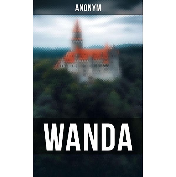 WANDA, Anonym