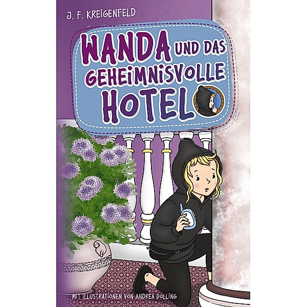 Wanda und das geheimnisvolle Hotel, Jf Kreigenfeld