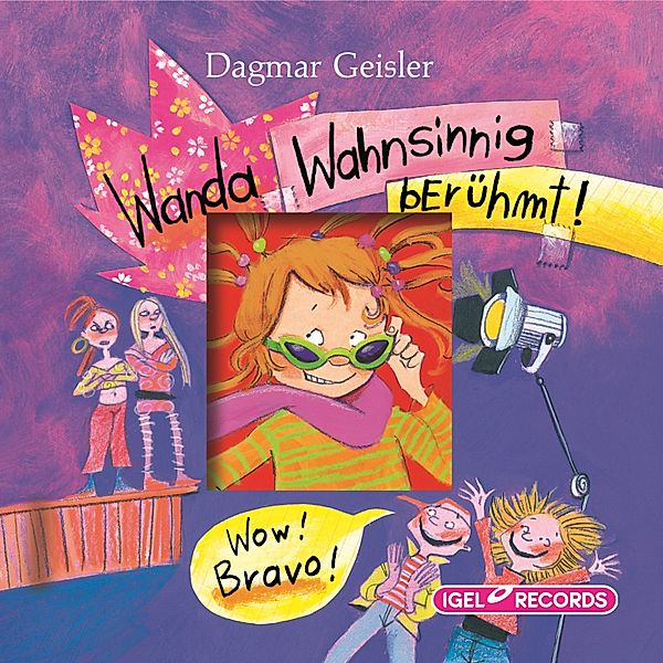 Wanda - Wanda. Wahnsinnig berühmt., Dagmar Geisler