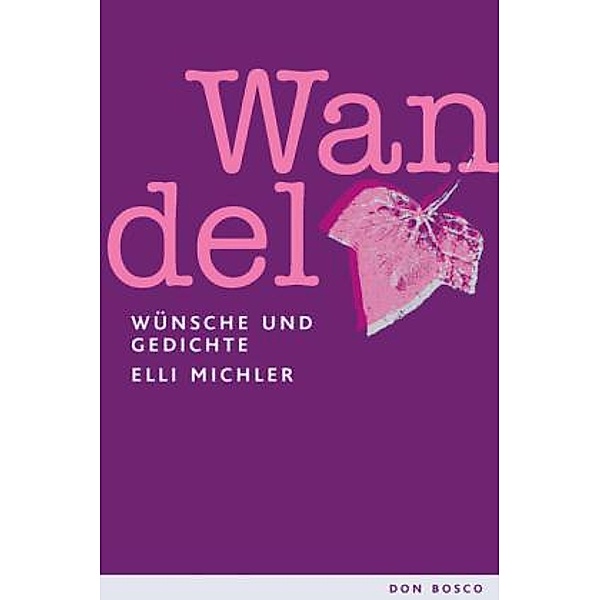 Wandel, Elli Michler