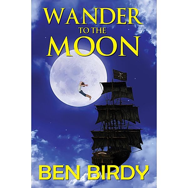 Wander to the Moon, Ben Birdy