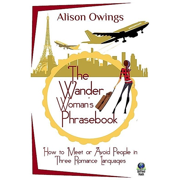 Wander Woman's Phrasebook / Untreed Reads, Alison Owings