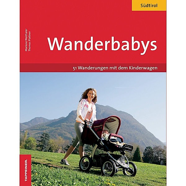 Wanderbabys, Marlene Weithaler, Thomas Plattner