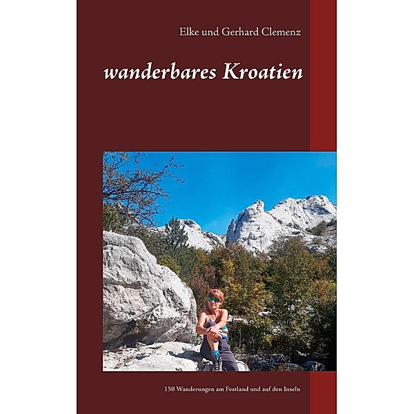 wanderbares Kroatien, Gerhard Clemenz, Elke Clemenz