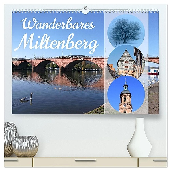 Wanderbares Miltenberg (hochwertiger Premium Wandkalender 2024 DIN A2 quer), Kunstdruck in Hochglanz, Stefan weis