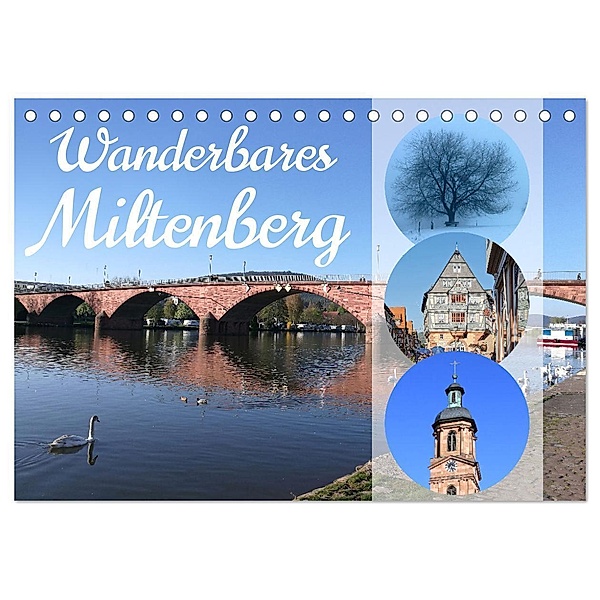 Wanderbares Miltenberg (Tischkalender 2025 DIN A5 quer), CALVENDO Monatskalender, Calvendo, Stefan weis