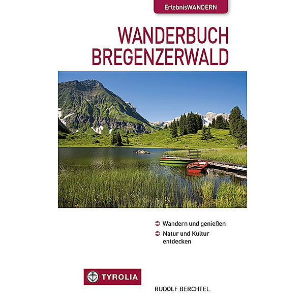 Wanderbuch Bregenzerwald, Rudolf Berchtel