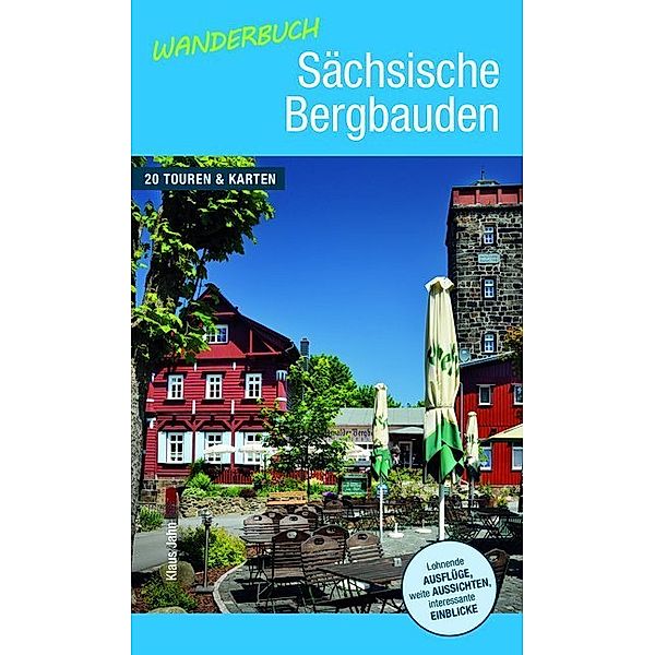 Wanderbuch Sächsische Bergbauden, Klaus Jahn
