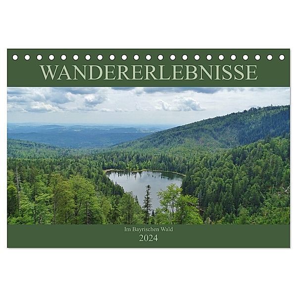 Wandererlebnisse im Bayrischen Wald (Tischkalender 2024 DIN A5 quer), CALVENDO Monatskalender, Andrea Janke