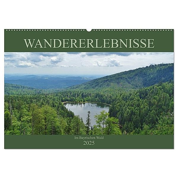 Wandererlebnisse im Bayrischen Wald (Wandkalender 2025 DIN A2 quer), CALVENDO Monatskalender, Calvendo, Andrea Janke