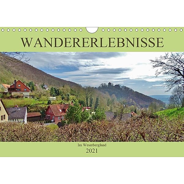 Wandererlebnisse im Weserbergland (Wandkalender 2021 DIN A4 quer), Andrea Janke