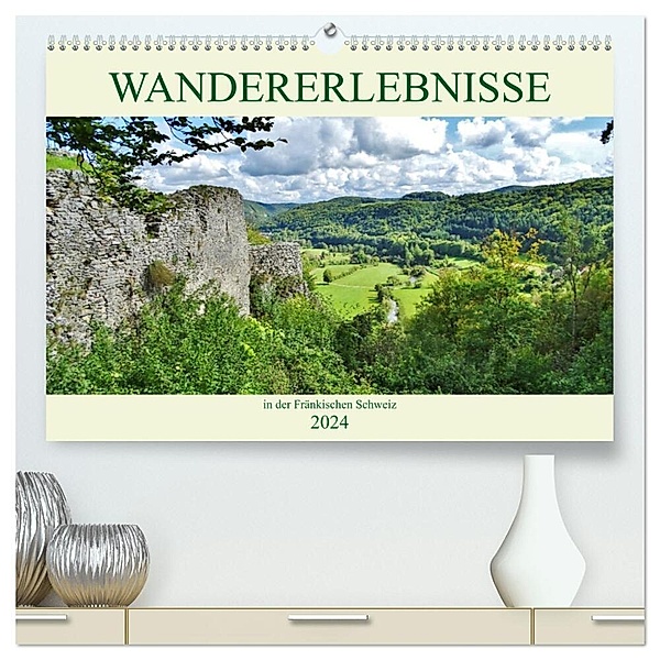 Wandererlebnisse in der Fränkischen Schweiz (hochwertiger Premium Wandkalender 2024 DIN A2 quer), Kunstdruck in Hochglanz, Andrea Janke