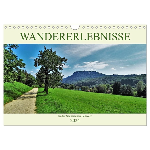 Wandererlebnisse in der Sächsischen Schweiz (Wandkalender 2024 DIN A4 quer), CALVENDO Monatskalender, Andrea Janke