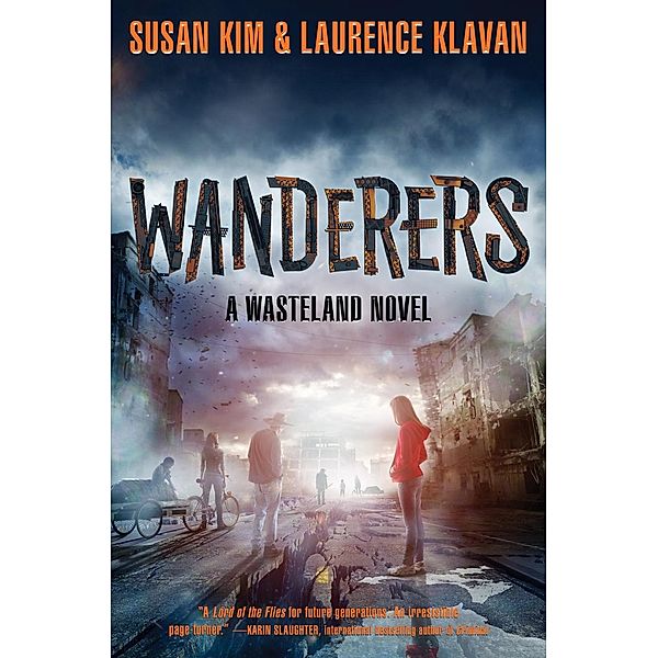 Wanderers / Wasteland Bd.2, Susan Kim, Laurence Klavan