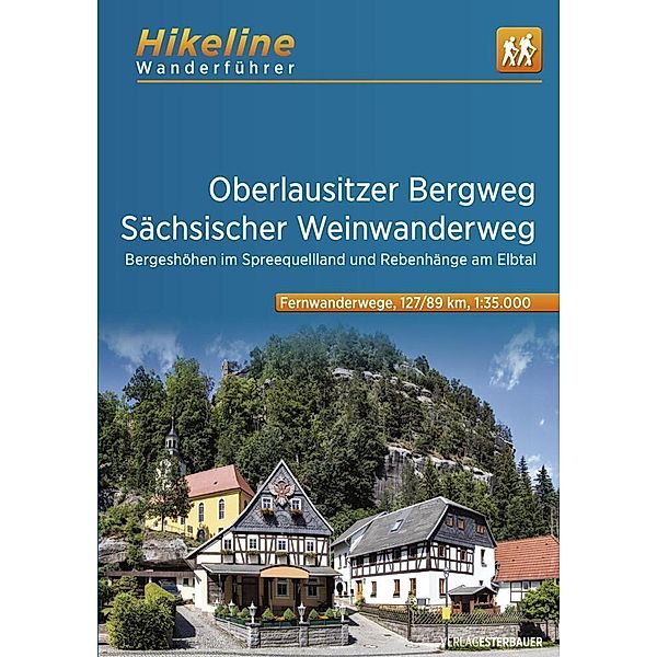 Wanderführer Oberlausitzer Bergweg - Sächsischer Weinwanderweg