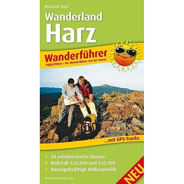 Wanderführer / PublicPress Wanderführer Wanderland Harz, Michael Moll