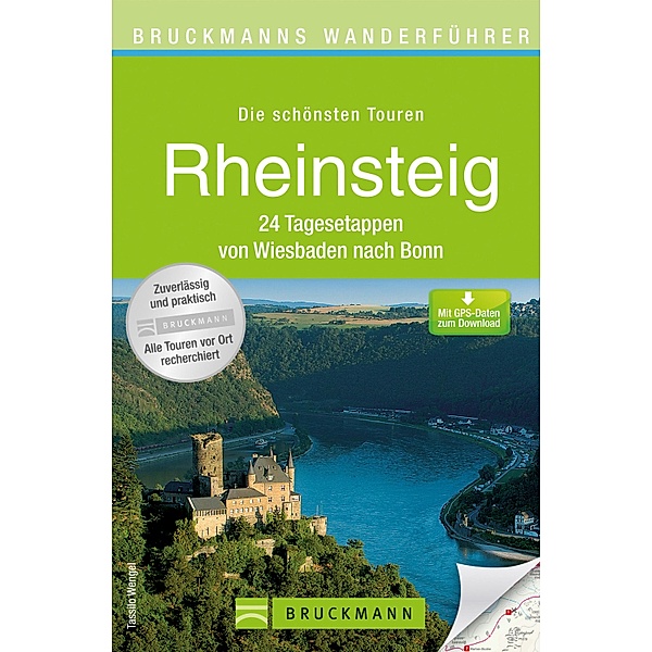Wanderführer Rheinsteig von Wiesbaden nach Bonn, Tassilo Wengel