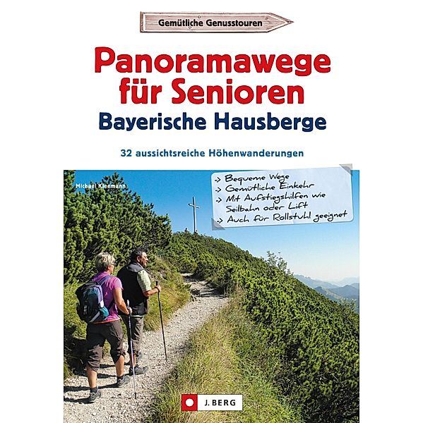 Wanderführer Senioren: Panoramawanderungen für Senioren., Michael Kleemann