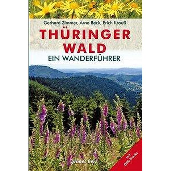 Wanderführer Thüringer Wald, Erich Krauß, Gerhard Zimmer, Arno Beck