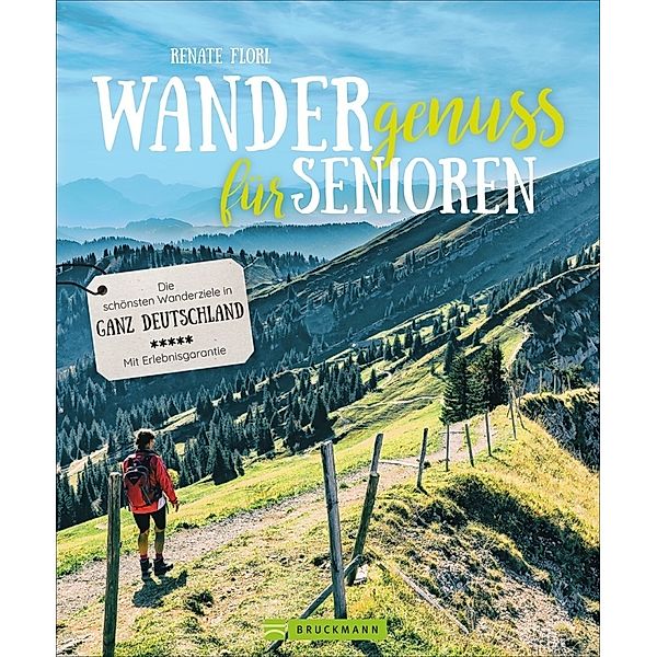 Wandergenuss für Senioren, Renate Florl