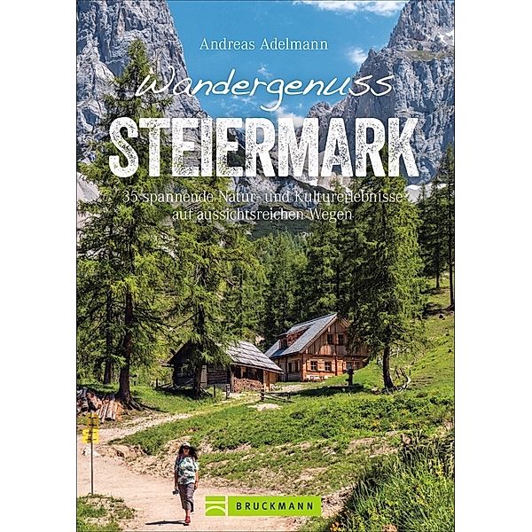 Wandergenuss Steiermark, Andreas Adelmann