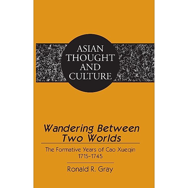 Wandering Between Two Worlds, Gray Ronald R. Gray