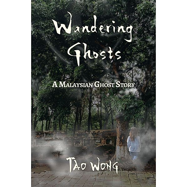 Wandering Ghosts, Tao Wong