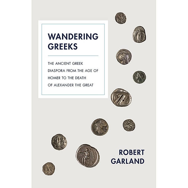 Wandering Greeks, Robert Garland