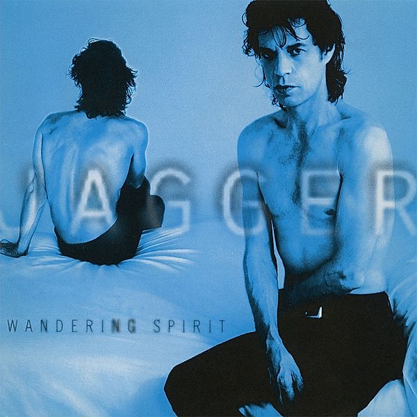 Wandering Spirit, Mick Jagger