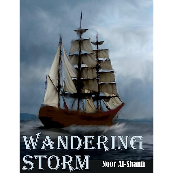 Wandering Storm, Noor Al-Shanti