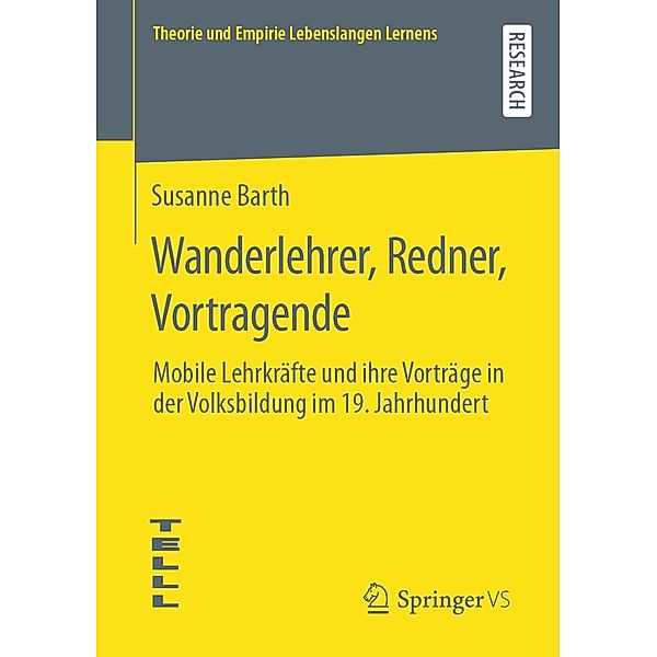 Wanderlehrer, Redner, Vortragende / Theorie und Empirie Lebenslangen Lernens, Susanne Barth