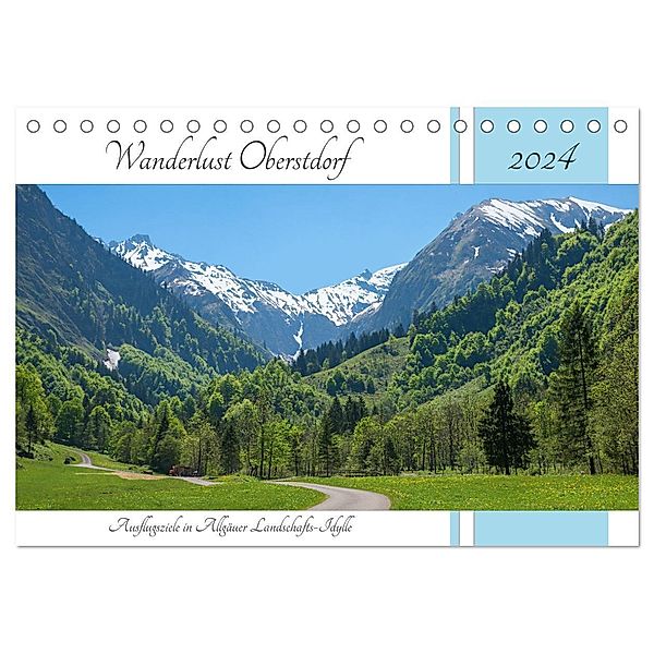 Wanderlust Oberstdorf 2024 (Tischkalender 2024 DIN A5 quer), CALVENDO Monatskalender, SusaZoom