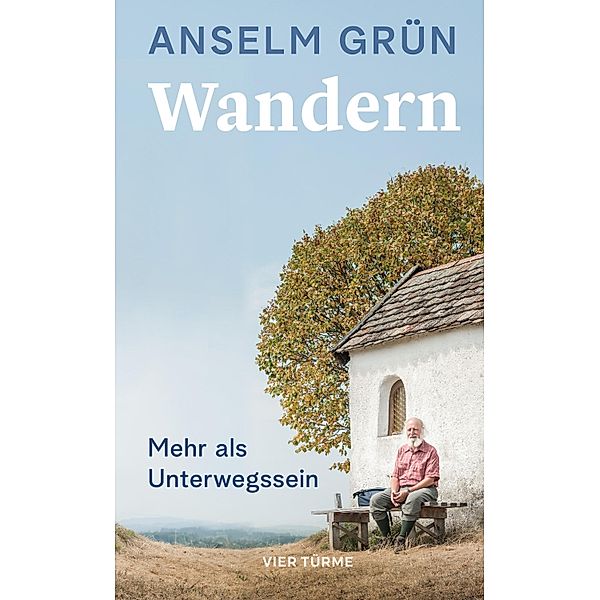 Wandern, Anselm Grün