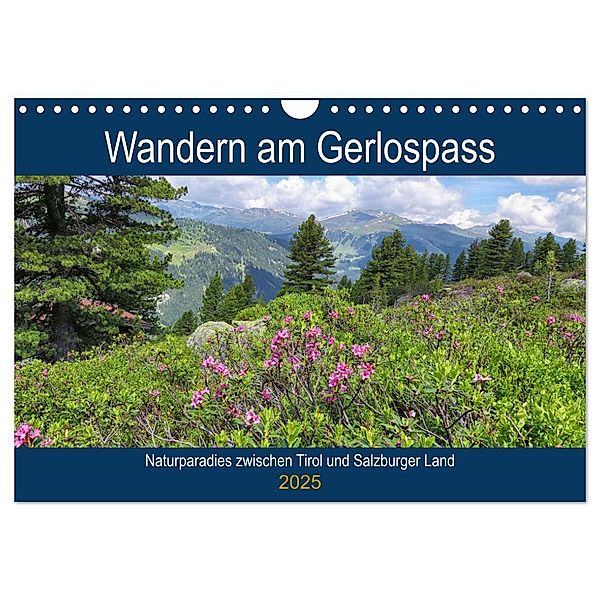 Wandern am Gerlospass - Naturparadies zwischen Tirol und Salzburger Land (Wandkalender 2025 DIN A4 quer), CALVENDO Monatskalender, Calvendo, Anja Frost