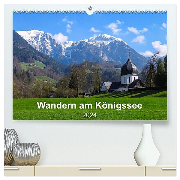 Wandern am Königssee (hochwertiger Premium Wandkalender 2024 DIN A2 quer), Kunstdruck in Hochglanz, Carmen Vogel