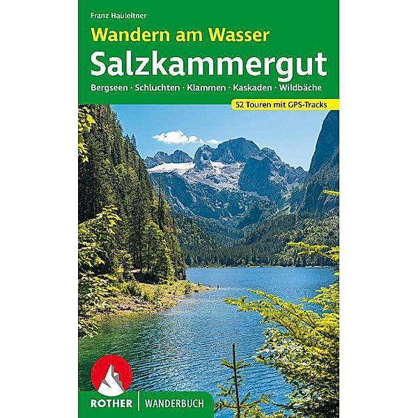 Wandern am Wasser Salzkammergut, Franz Hauleitner