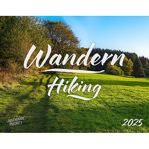 Wandern Hiking 2025 Grossformat-Kalender 58 x 45,5 cm