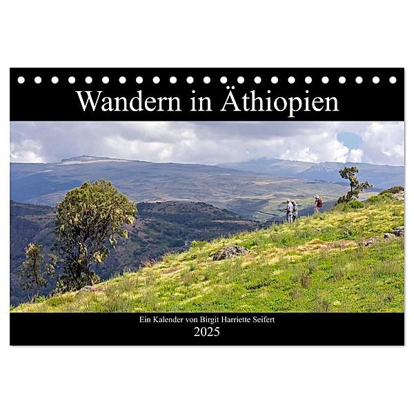 Wandern in Äthiopien (Tischkalender 2025 DIN A5 quer), CALVENDO Monatskalender, Calvendo, Birgit Harriette Seifert