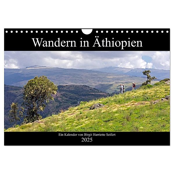 Wandern in Äthiopien (Wandkalender 2025 DIN A4 quer), CALVENDO Monatskalender, Calvendo, Birgit Harriette Seifert