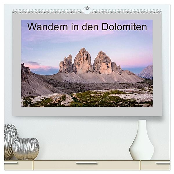 Wandern in den Dolomiten (hochwertiger Premium Wandkalender 2025 DIN A2 quer), Kunstdruck in Hochglanz, Calvendo, Klaus Prediger, Rosemarie Prediger