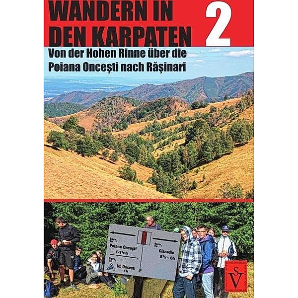 Wandern in den Karpaten, Von der Hohen Rinne über die Poiana Oncesti nach Rasinari