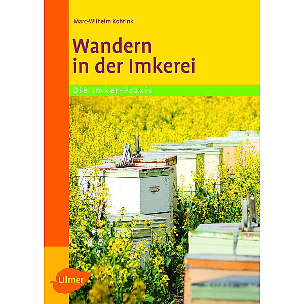 Wandern in der Imkerei, Dr. Marc-Wilhelm Kohfink