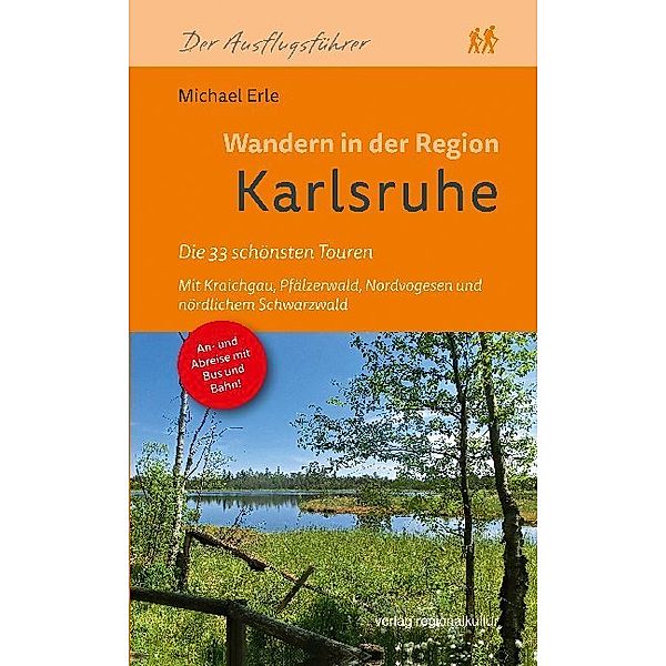 Wandern in der Region Karlsruhe, Michael Erle